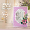 Friends For Life Stamps by Crafters Companion
