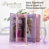 Sara Signature Collection - Once Upon A Time