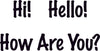 Woodware Just Words - Hi Hello How Are You - JWS088