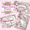 Heartfelt Creations Elegant Rose Frames Collection