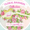 Heartfelt Creations Floral Banners Collection