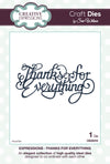 Craft Dies by Sue Wilson - Expressions Collection - Thanks for Everything (CED5410)