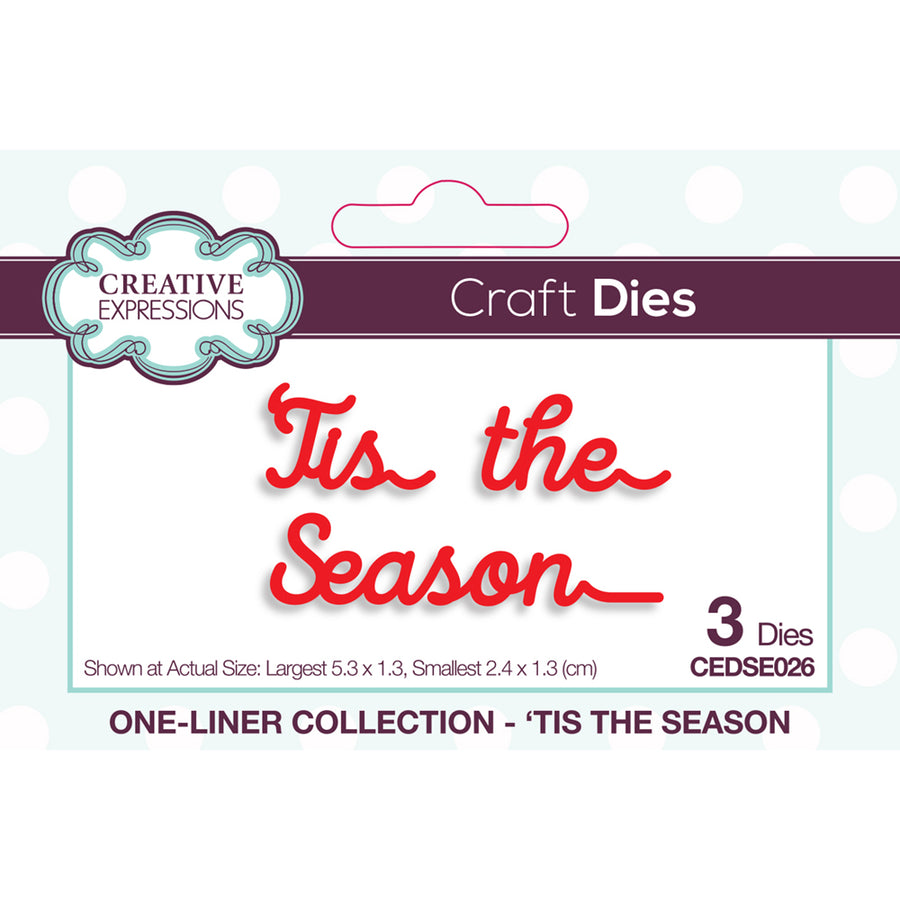 Creative Expressions Die - One-liner Collection - 'Tis the Season