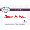 Creative Expressions Die - One-liner Collection - Snow & Ice